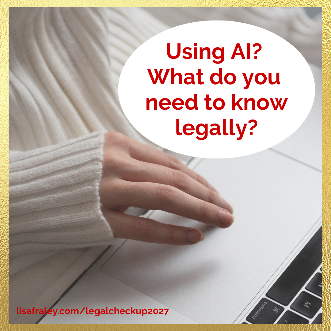 Using AI? What you need to know legally