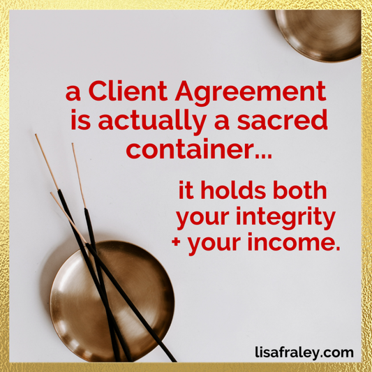 how a solid Client Agreement can be sacred