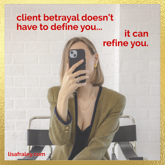 When betrayal from a client breaks your heart…💔