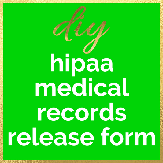 DIY HIPAA Medical Records Release Form