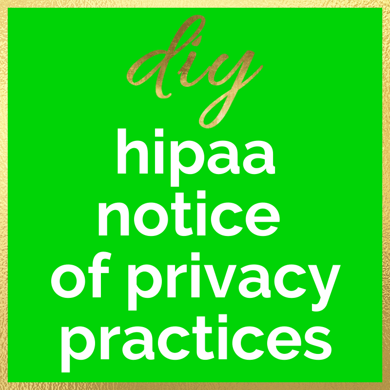 DIY HIPAA Notice of Privacy Practices