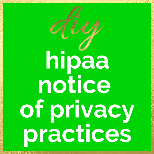DIY HIPAA Notice of Privacy Practices