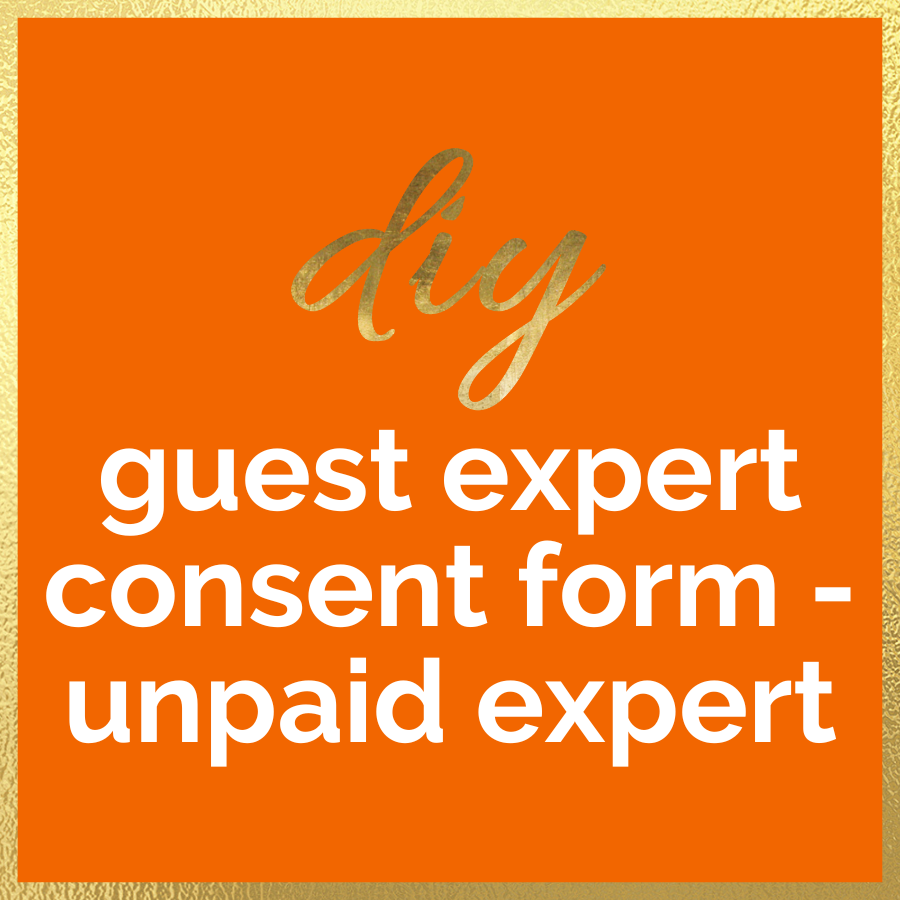 DIY Guest Expert Consent Form - Unpaid Expert