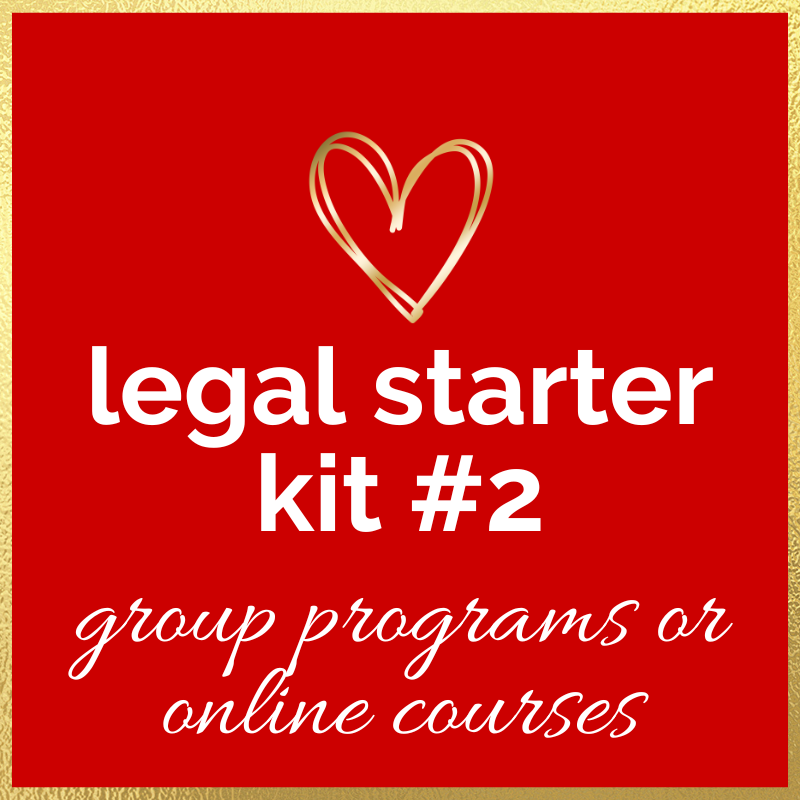 Legal Starter Kit #2: Group Programs or Online Courses