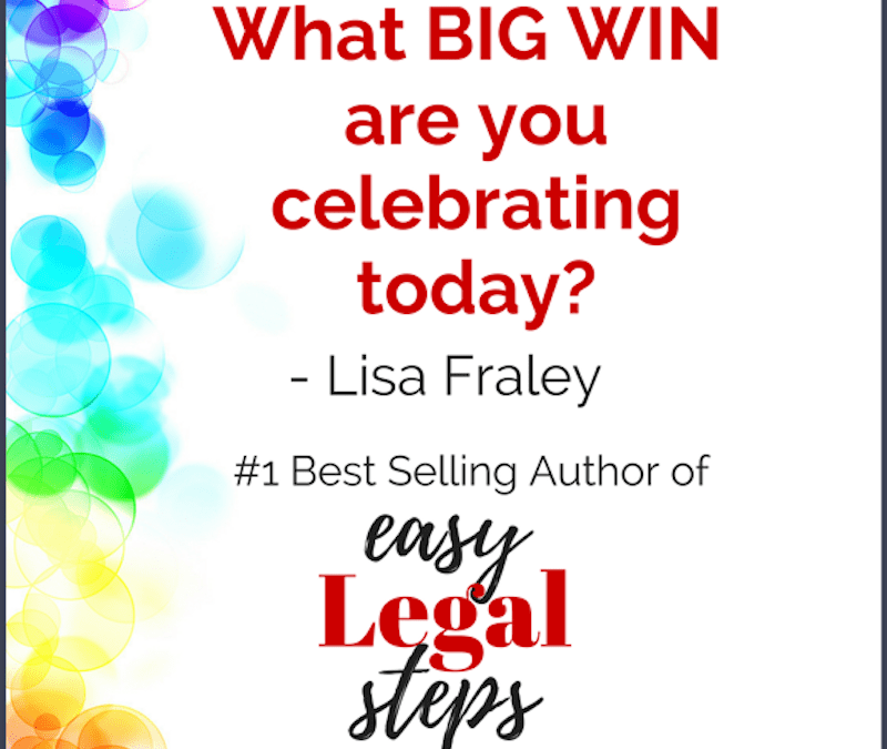 My birthday gift to you: Celebrate your Big Wins!