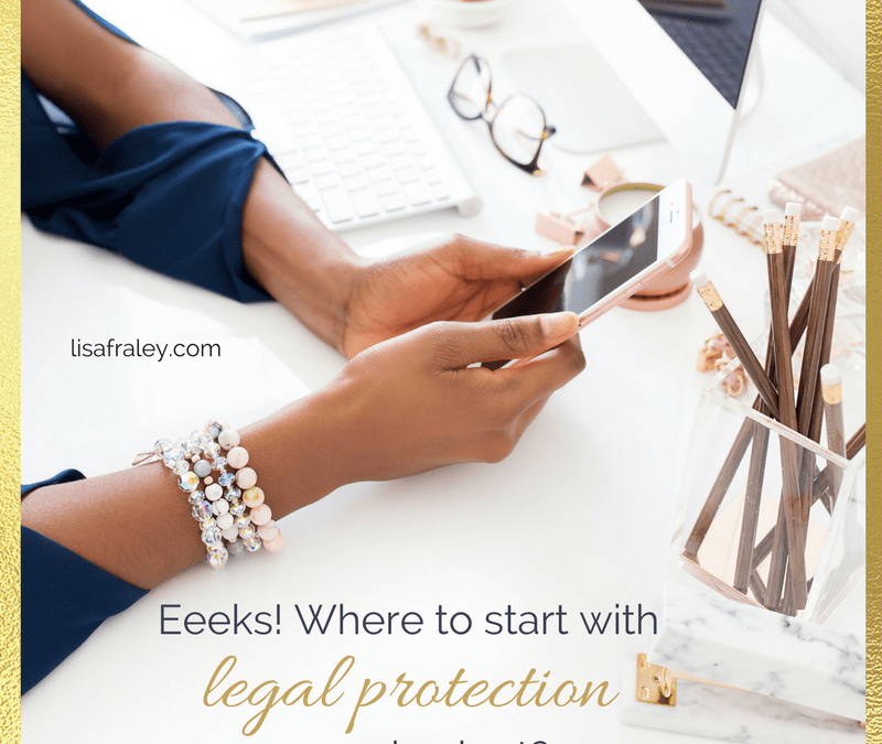 Eeeks! Where to start with legal protection on a budget?