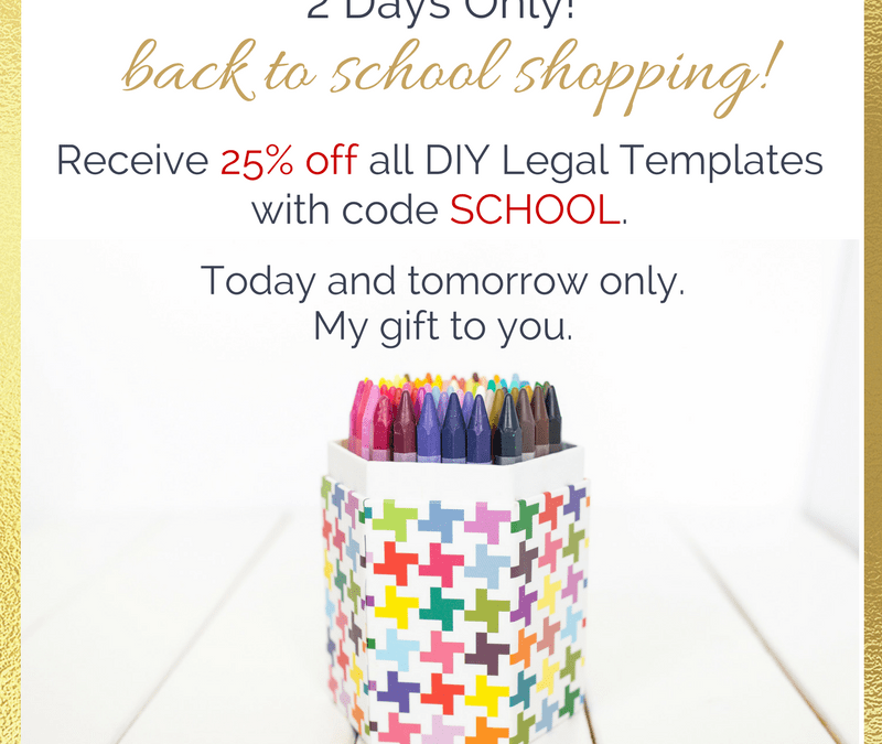 Back to School Shopping: Save 25% on DIY Legal Templates!