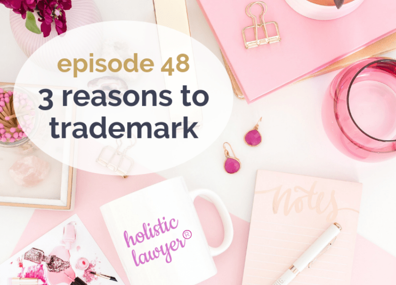 3 reasons to Trademark