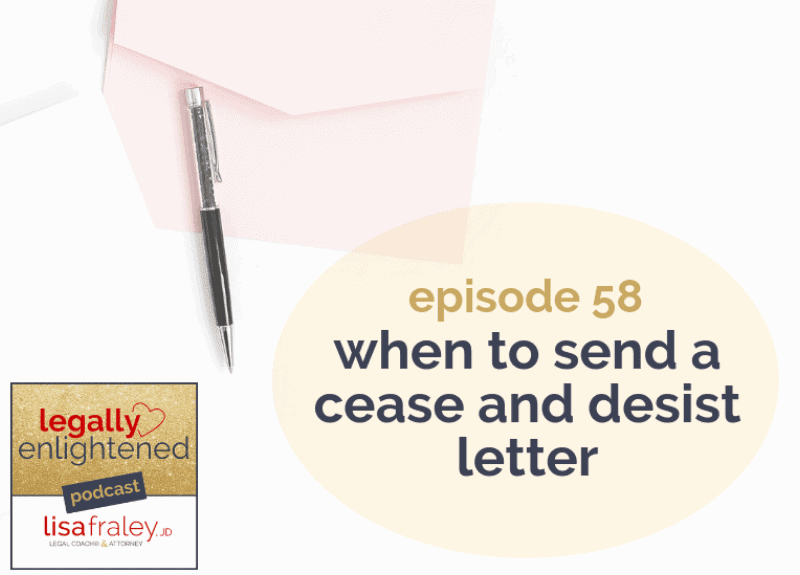 When to send a Cease and Desist letter