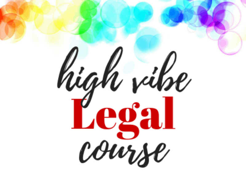 Last chance to enroll in the High Vibe Legal Course