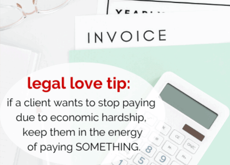 [Free Legal Love Series] What to say if a client can’t pay