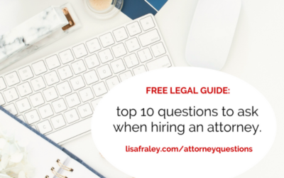 10 questions to ask when hiring an attorney