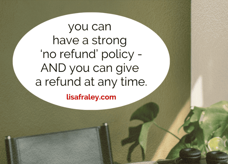 Can you go against your own refund policy?