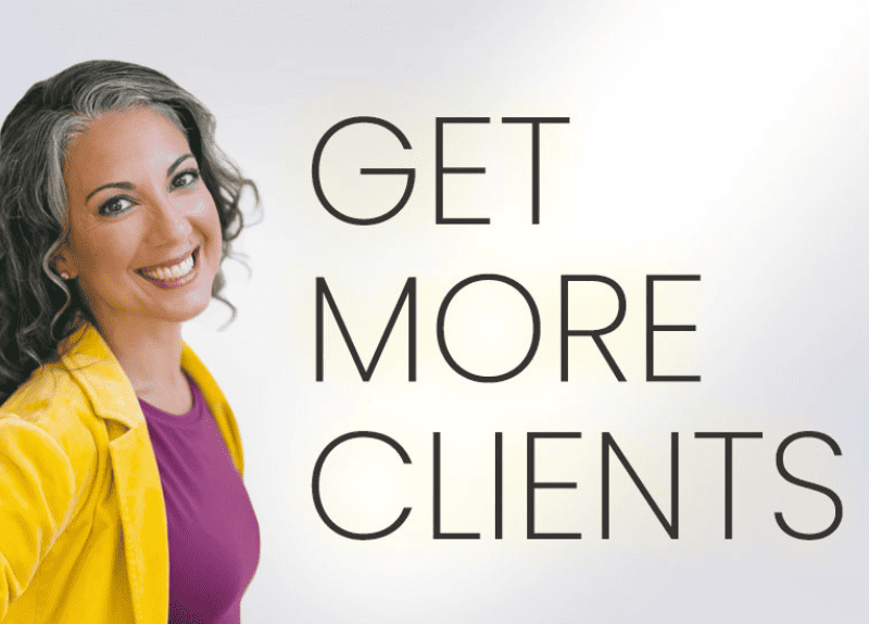 Get more clients now – here’s how…