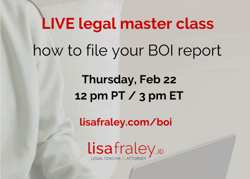 New LIVE Legal Master Class on How To File Your BOI Report