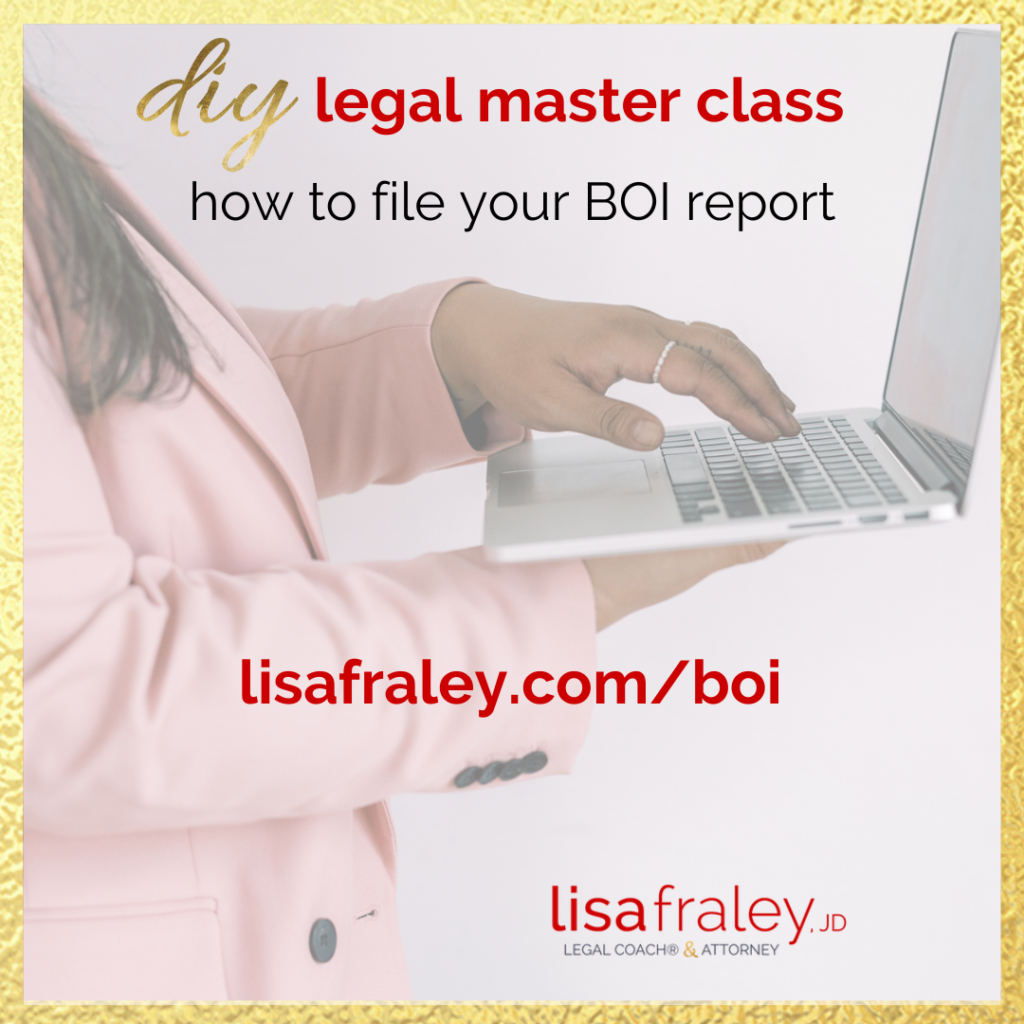 DIY Legal Master Class: How to file your BOI Report