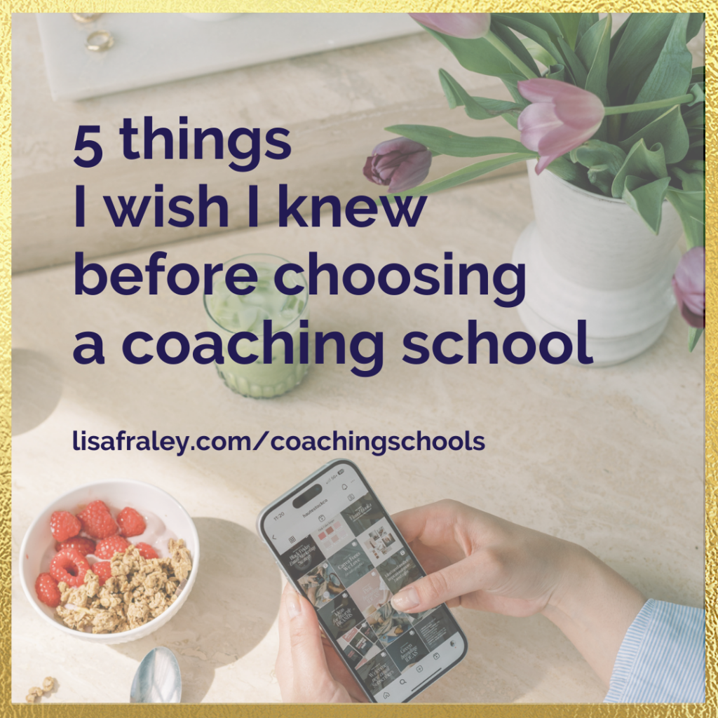 5 things I wish I knew before choosing a coaching school