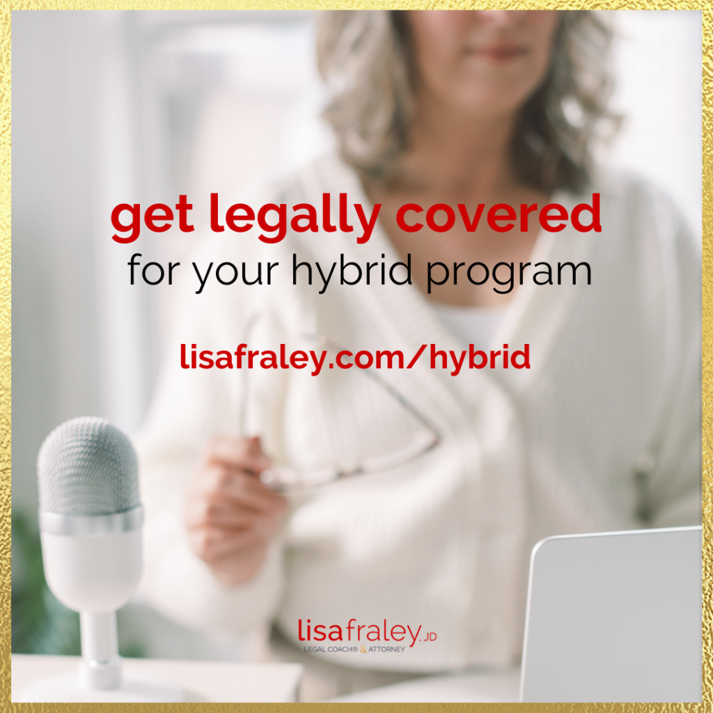 Get legally covered for your hybrid program