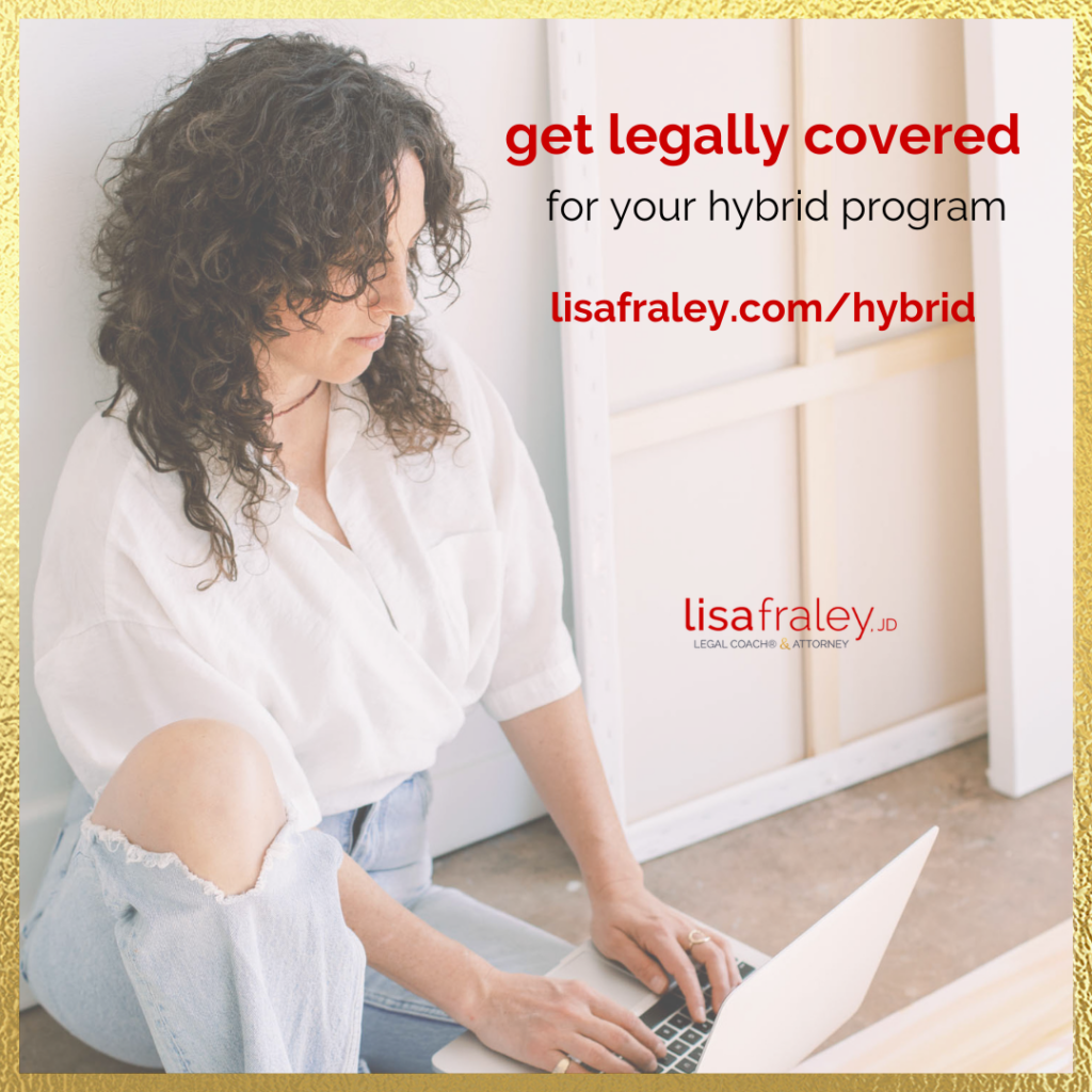 Get legally covered for your hybrid program