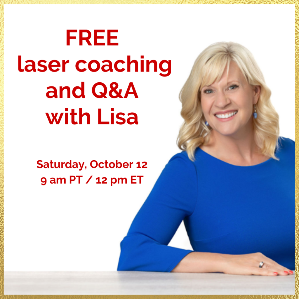 Free laser coaching and Q&A with Lisa - October 12