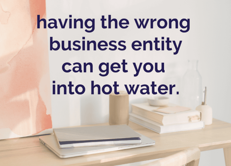 Having the wrong business entity can get you into hot water ♨️